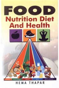 Food Nutrition Diet and Health