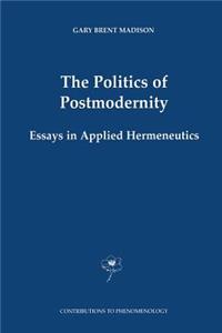 Politics of Postmodernity