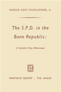 The SPD in the Bonn Republic: A Socialist Party Modernizes