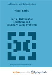 Partial Differential Equations and Boundary Value Problems