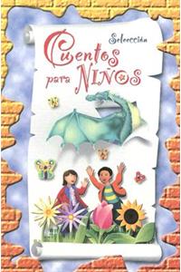 Seleccion de Cuentos Para Ninos