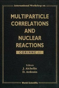Multiparticle Correlations And Nuclear Reactions, Corinne Ii
