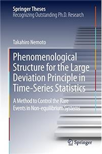 Phenomenological Structure for the Large Deviation Principle in Time-Series Statistics
