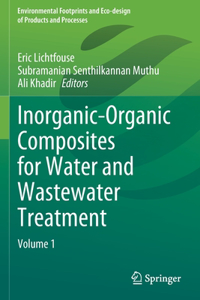 Inorganic-Organic Composites for Water and Wastewater Treatment