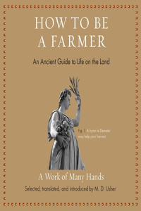 How to Be a Farmer