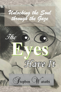 The Eyes Have It