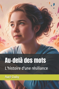 Au-delà des mots