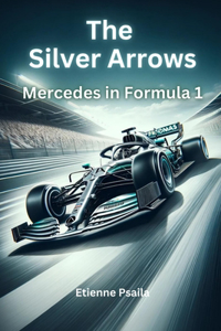 The Silver Arrows