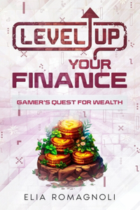 Level Up Your Finance