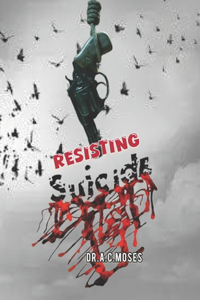 Resisting Suicide