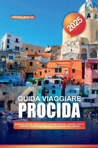 Guida Viaggiare Procida 2025