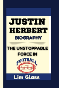 Justin Herbert Biography
