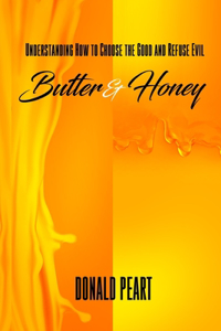Butter and Honey