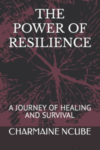 Power of Resilience