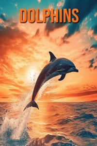 Dolphins