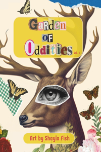 Garden of Oddities