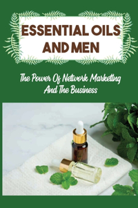 Essential Oils And Men