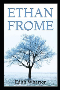 Ethan Frome by Edith Wharton illustrated edition