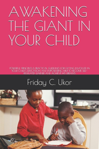 Awakening the Giant in Your Child