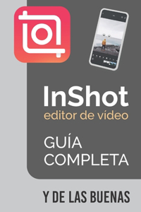 Inshot Guia Completa