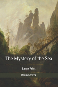 The Mystery of the Sea