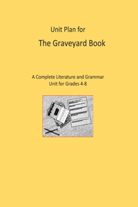 Unit Plan for The Graveyard Book