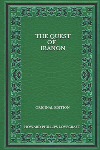 The Quest Of Iranon - Original Edition