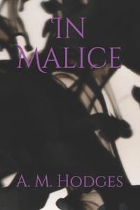 In Malice