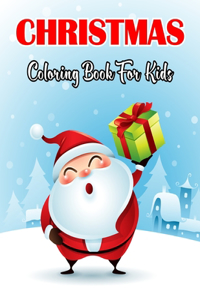 Christmas Coloring Book For Kids