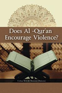 Does Al-Qur'an Encourage Violence?