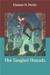 The Tangled Threads