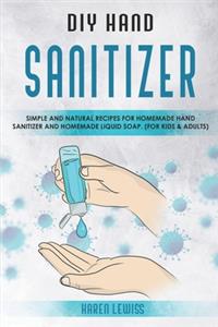 DIY Hand Sanitizer