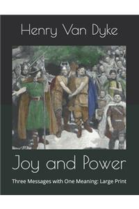 Joy and Power