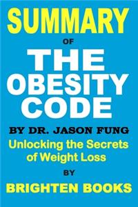 Summary of The Obesity Code by Dr. Jason Fung