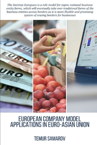 European Company model applications in Euro-Asian Union