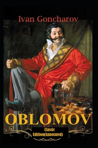 Oblomov-Classic Edition(Annotated)