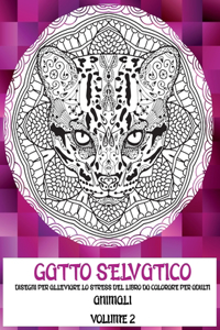 Disegni per alleviare lo stress del libro da colorare per adulti - Volume 2 - Animali - Gatto selvatico