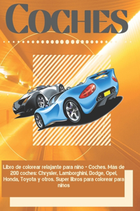 Libro de colorear relajante para niño - Coches. Más de 200 coches