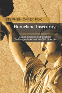 Homeland Insecurity