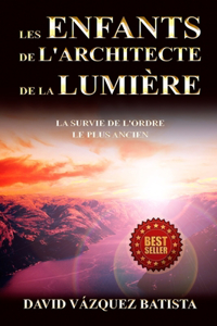 Les Enfants de l'Architecte de la Lumière