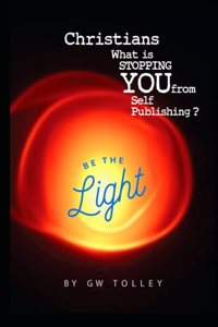 Christians What is STOPPING YOU from Self Publishing ?