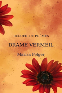Drame Vermeil