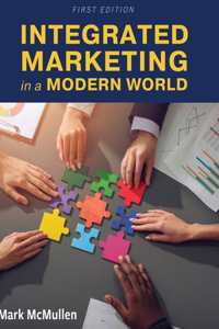 Integrated Marketing in a Modern World