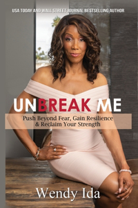 Unbreak Me