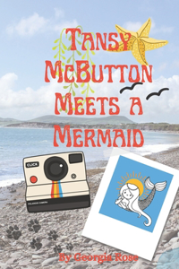 Tansy McButton Meets a Mermaid
