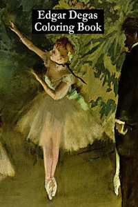 Edgar Degas Coloring Book