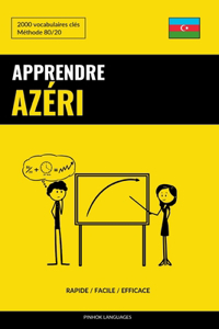 Apprendre l'azéri - Rapide / Facile / Efficace