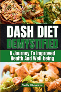 DASH Diet Demystified