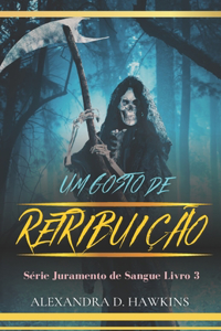 Um Gosto de Retribuição