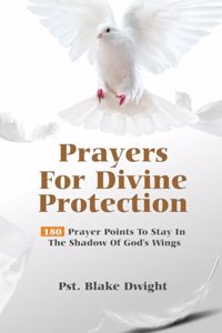 Prayers for Divine Protection